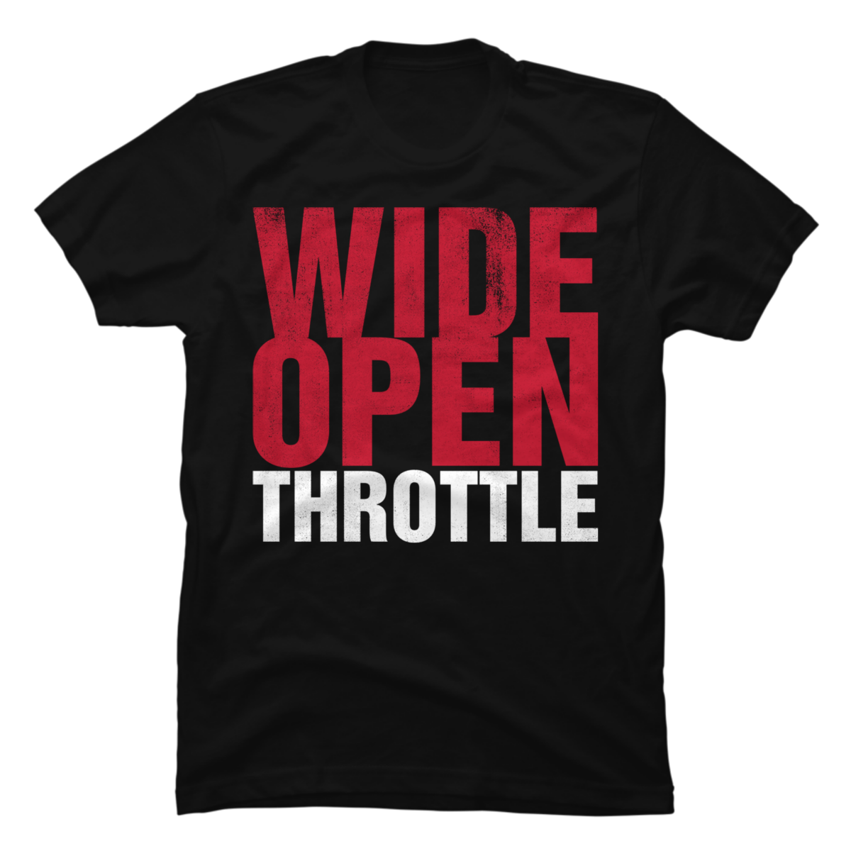 wide open throttle shirt wide open throttle shirt